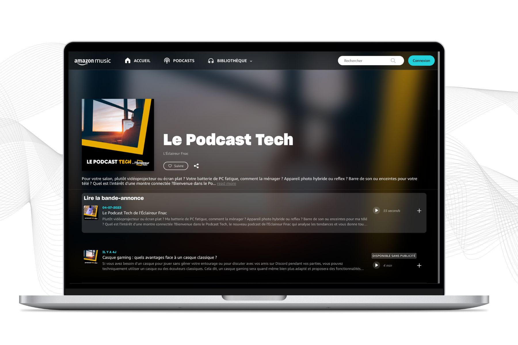 Retailink Fnac Darty - Le podcast Tech de l’Éclaireur Fnac Amazon Music
